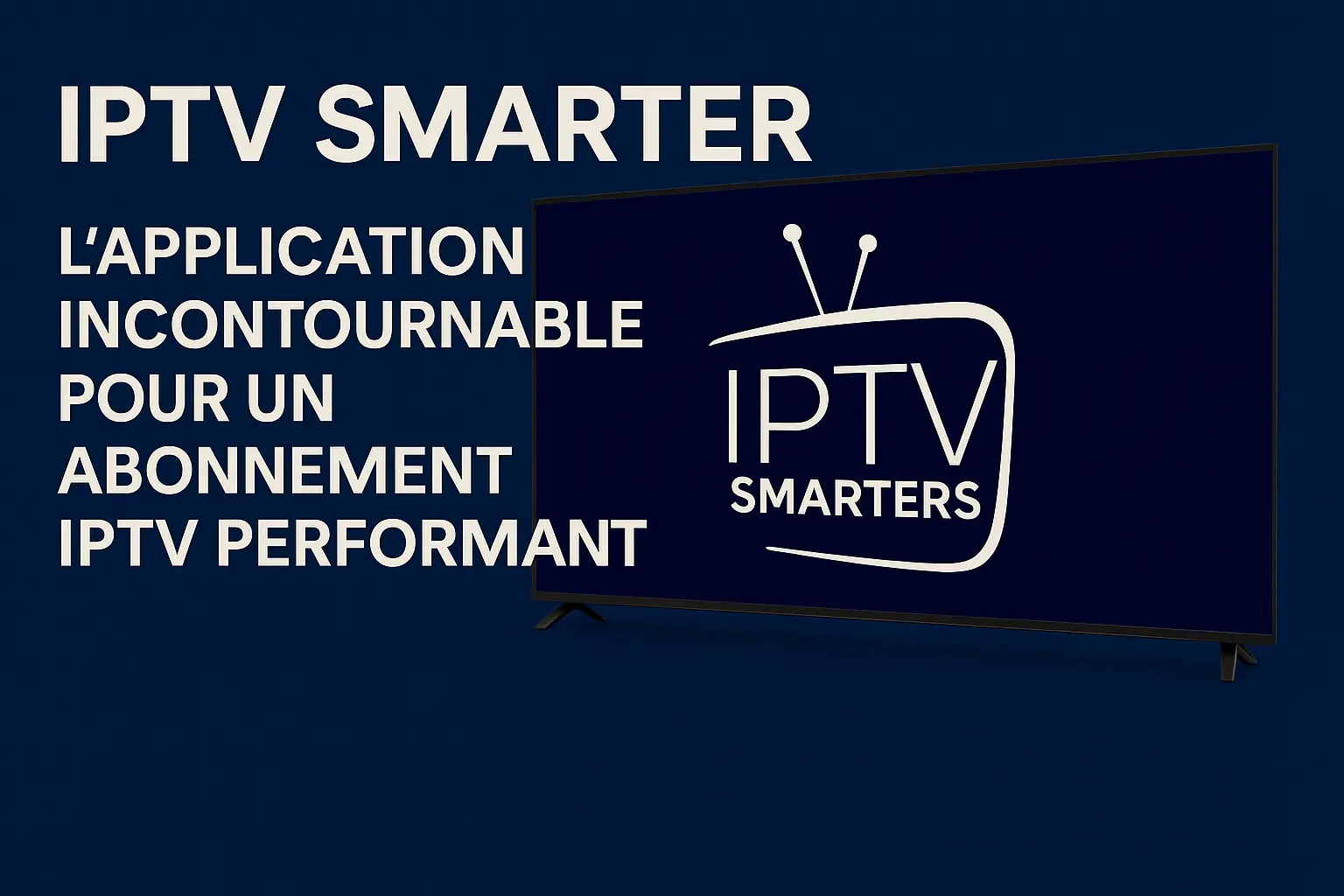 IPTV SMARTER
